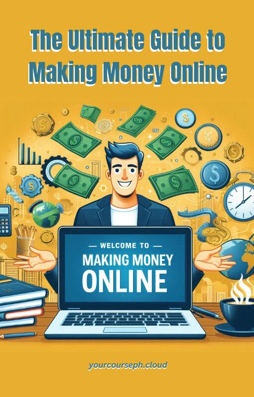 The Ultimate Guide to Making Money Online eBook cover